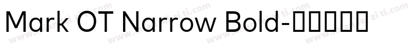 Mark OT Narrow Bold字体转换